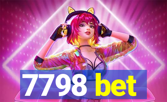 7798 bet